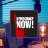 Democracy Now!