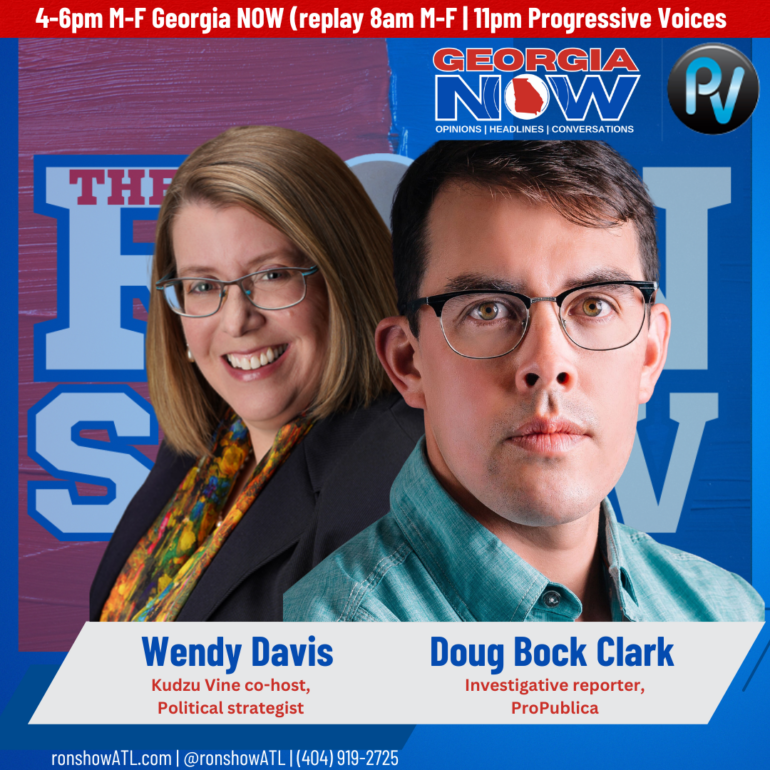 Wendy Davis & Doug Bock Clark of ProPublica joined The Ron Show today.