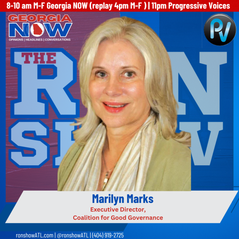 Marilyn Marks, executive director at the Coalition for Good Governance, joined The Ron Show Thursday.