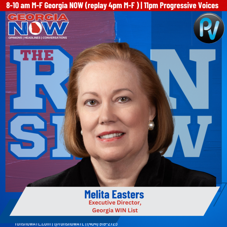 Melita Easters, executive director at the Georgia WIN List, joined The Ron Show Monday.