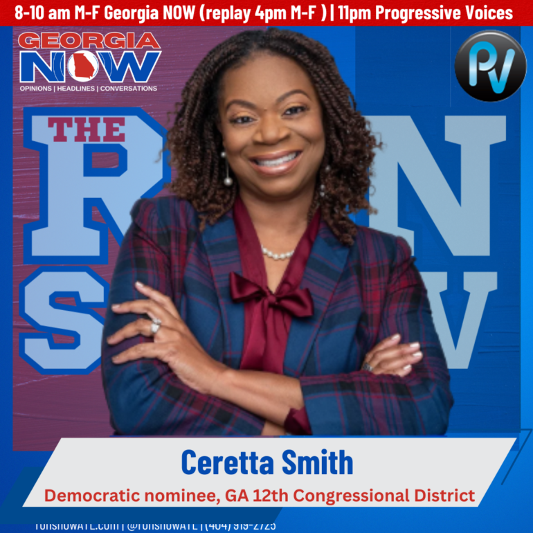 Ceretta Smith, Democratic nominee for the GA 12th Congressional district, joined The Ron Show recently.