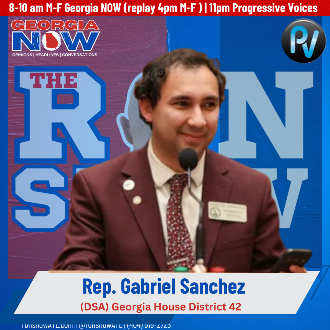 Democratic Socialist, Rep. Gabriel Sanchez (D, GA 42) joined The Ron Show.